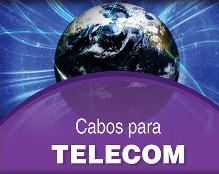 Cabos para Telecom
